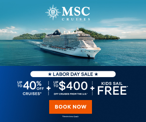 MSC Cruises - Labor Day sale up to 40% off + bonus dollars off - Special cruise offer